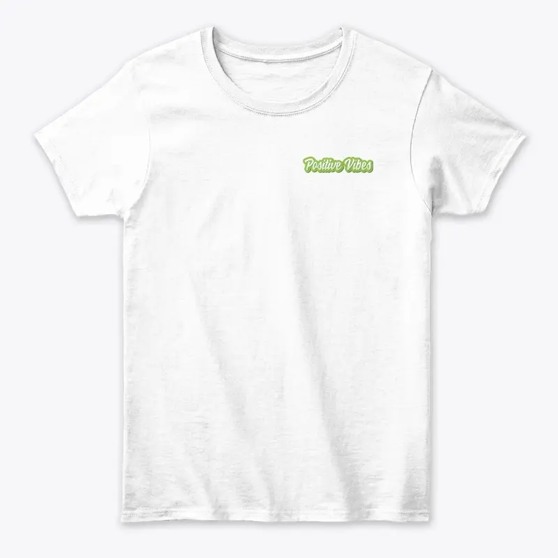 Positive Vibes Tee